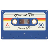 Timmy Sean - Now and Then