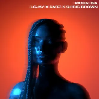 Monalisa by Lojay, Sarz & Chris Brown album reviews, ratings, credits