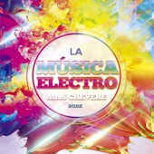 La Música Electrónica Mas Chevere 2022 artwork