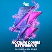 Nothing Comes Between Us (Extended Mix) artwork