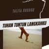 Tuhan Tuntun Langkahku - Single