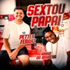 Sextou Papai - Single