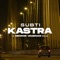 Kastra - Subti lyrics