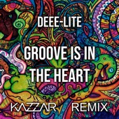 Deee-Lite - Groove Is In the Heart (KAZZAR Remix) artwork