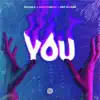 Stream & download You - Single