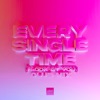 Every Single Time (I Look At You) [Club Mix] - Single