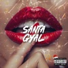 Santa Gyal - Single