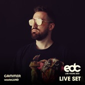 Gammer at EDC Las Vegas 2021: Waste Land Stage (DJ Mix) artwork