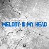 Melody in My Head - Single