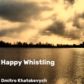 Happy Whistling artwork