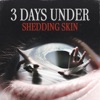 Shedding Skin - Single