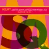 Stream & download Mozart: String Quintets KV516 & 515, Clarinet Quintet KV581