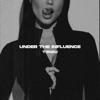 Under the Influence - Single