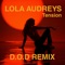 Tension - Lola Audreys lyrics