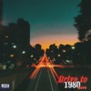 Drive to 1980 Love - Single