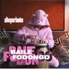 Baile Fodongo - Single