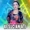 Kesucian Ati (feat. Ageng Music) artwork