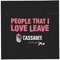 People That I Love Leave (feat. Jax) artwork