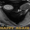 Happy Again - Winky D lyrics
