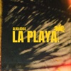 La Playa - Single, 2022