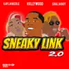 Sneaky Link 2.0 - Single album lyrics, reviews, download