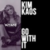 Go With It - Single