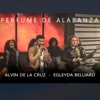 PERFUME DE ALABANZA (feat. EGLEYDA BELLIARD) - Single