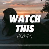 Watch This - Sped Up (Remix) artwork