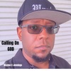 Calling On GOD - Single