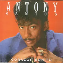 Corazón Bonito by Anthony Santos album reviews, ratings, credits