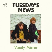 Vanity Mirror - Tuesday's News