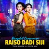 Raiso Dadi Siji (feat. Cece Ayu) - Single