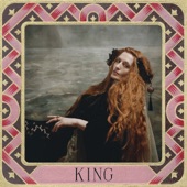 King by Florence + The Machine