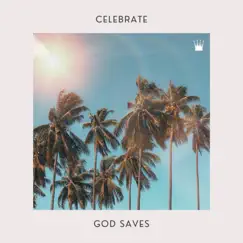 Celebrate (God Saves) [Live] [feat. Mikey Moore] - Single by The Responding album reviews, ratings, credits