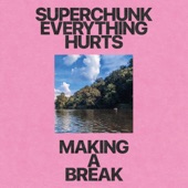 Superchunk - Making a Break