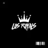 Los Royals (feat. Yuriel Es Musica, Yo Soy John Kenny, Iam Astro, Arbel, Niñon Rap, Kaizen DR, YoVlad & dexter on the track) - Single album lyrics, reviews, download