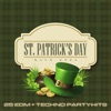 St. Patrick's Day Rave 2024 (25 EDM + Techno Partyhits)