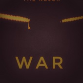 The Rejek - War