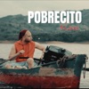 Pobrecito - Single