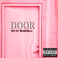 Fmv - Door (feat. Brigavelli)