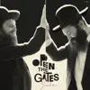 Open the Gates album lyrics, reviews, download
