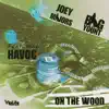 On the Wood (Remix) [feat. Havoc] - Single album lyrics, reviews, download