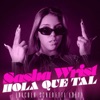 Hola Que Tal (Nicola Schenetti Edit) - Single