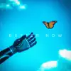 BETTER NOW (feat. Space Lxvvy) - Single album lyrics, reviews, download