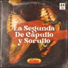 La Segunda de Capullo y Sorullo - Single