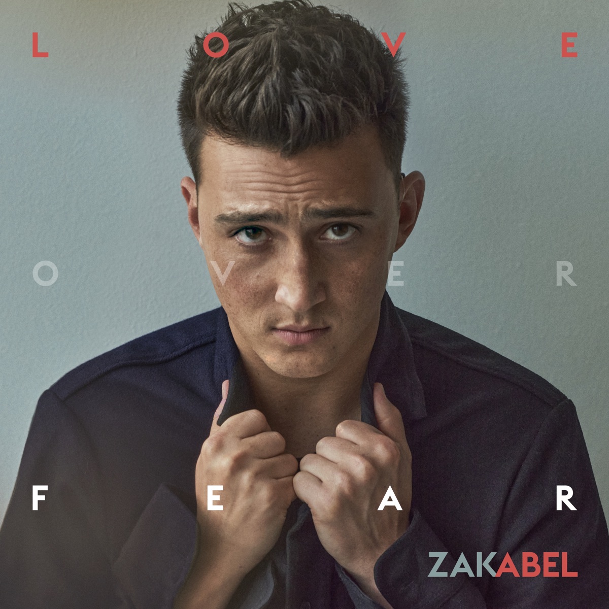 Zak Abel - Love Over Fear (2023) [iTunes Plus AAC M4A]-新房子