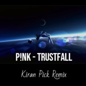 Pink (Trustfall) [KiranPick Edit] artwork