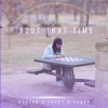 Bout that time (feat. Torey D'Shaun) - Single