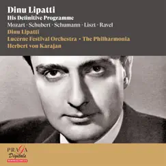 Dinu Lipatti: The Definitive Programme by Dinu Lipatti, Herbert von Karajan, Lucerne Festival Orchestra & The Philharmonia album reviews, ratings, credits