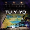 Tu y Yo - Single